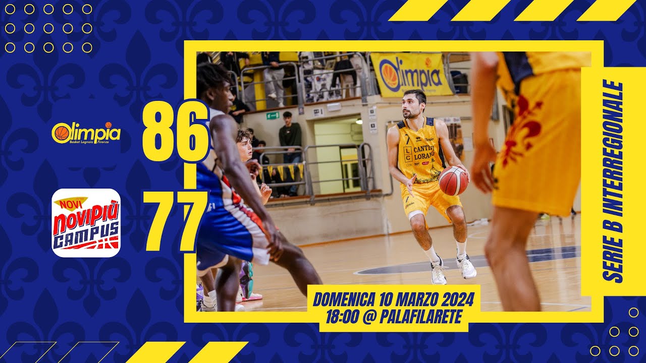 SERIE B INTERREGIONALE - OLIMPIA LEGNAIA vs NOVIPIU' CAMPUS🏀