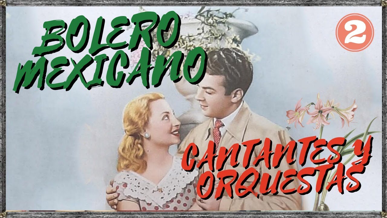 BOLEROS, DESDE MEXICO M&uacute;sica Rom&aacute;ntica con los mejores cantantes de anta&ntilde;o. Tema Revista TIME