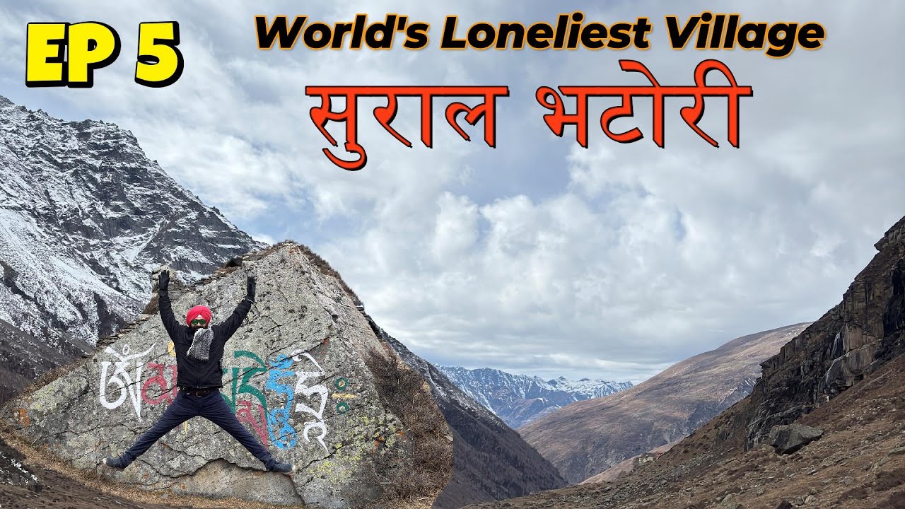 Sural Bhatori | World's Loneliest Village | EP 5 | Winter Pangi Valley December  2025