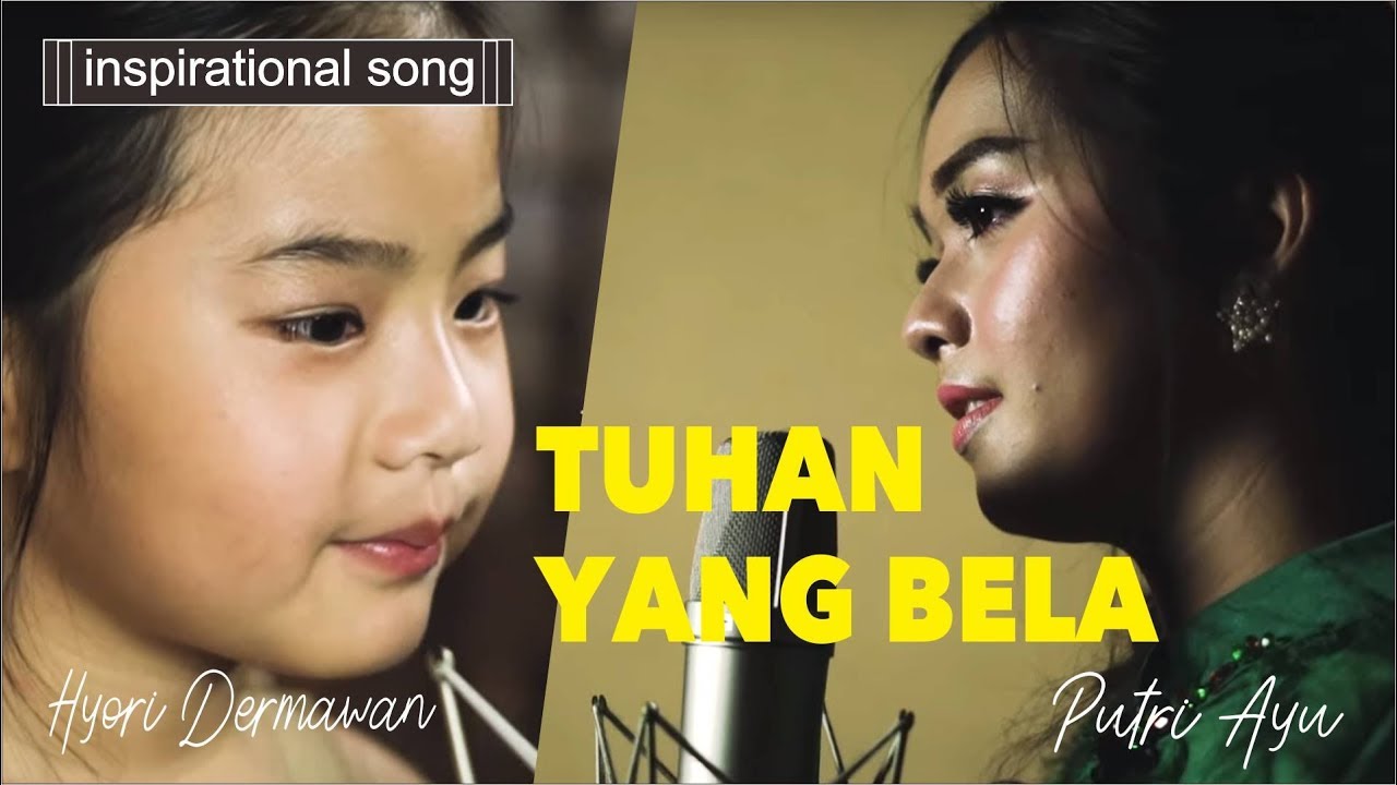 Tuhan Yang Bela(Mandarin Version) - Putri Ayu ft Hyori Dermawan