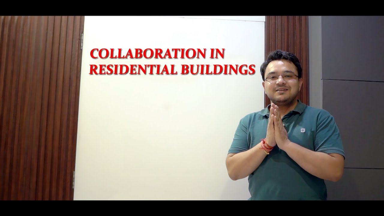 Residential Building Collaboration