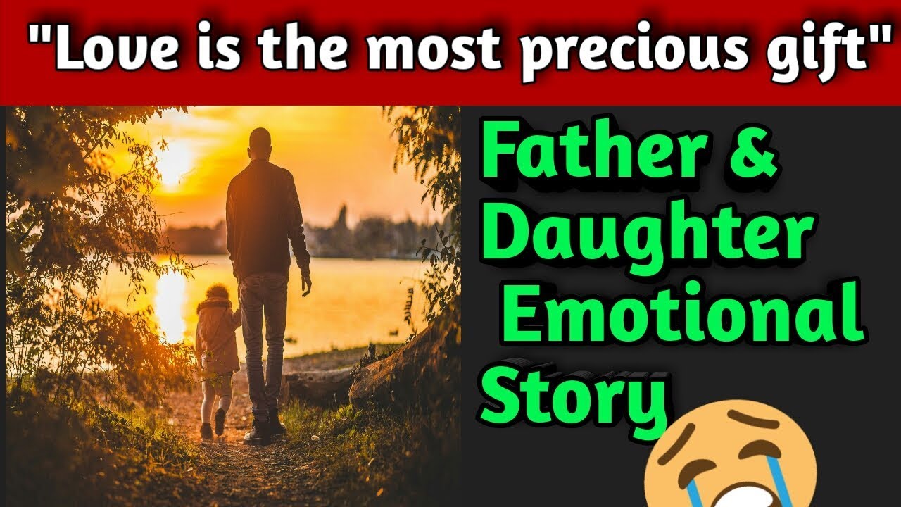 Heart touching story of father and daughter  | Motivational stories | Inspirational short story