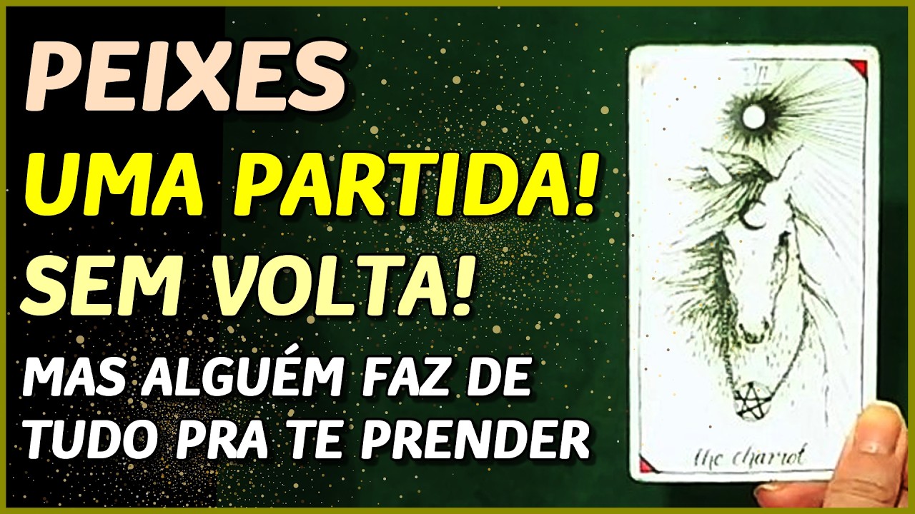 PEIXES ♓️ // ⚡️ UMA PARTIDA SEM VOLTA... 🙏⚡️✈️- ALGUÉM FAZ TUDO PRA TE PRENDER....😏⚡️⚖️😬