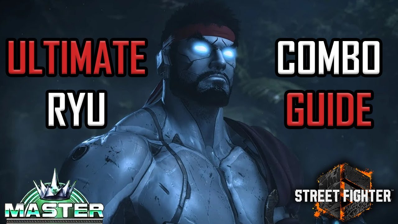 Best Ryu Combo Guide For EVERY Situation In Street Fighter 6