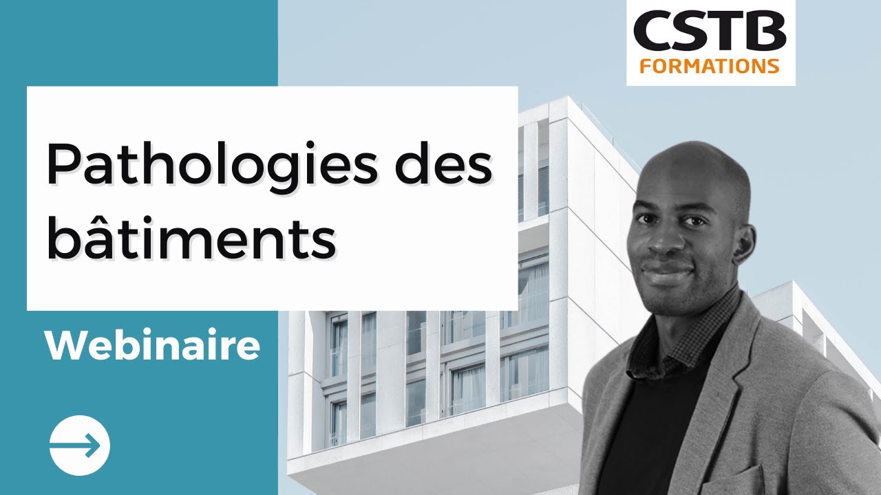 Webinaire : Pathologies des bâtiments