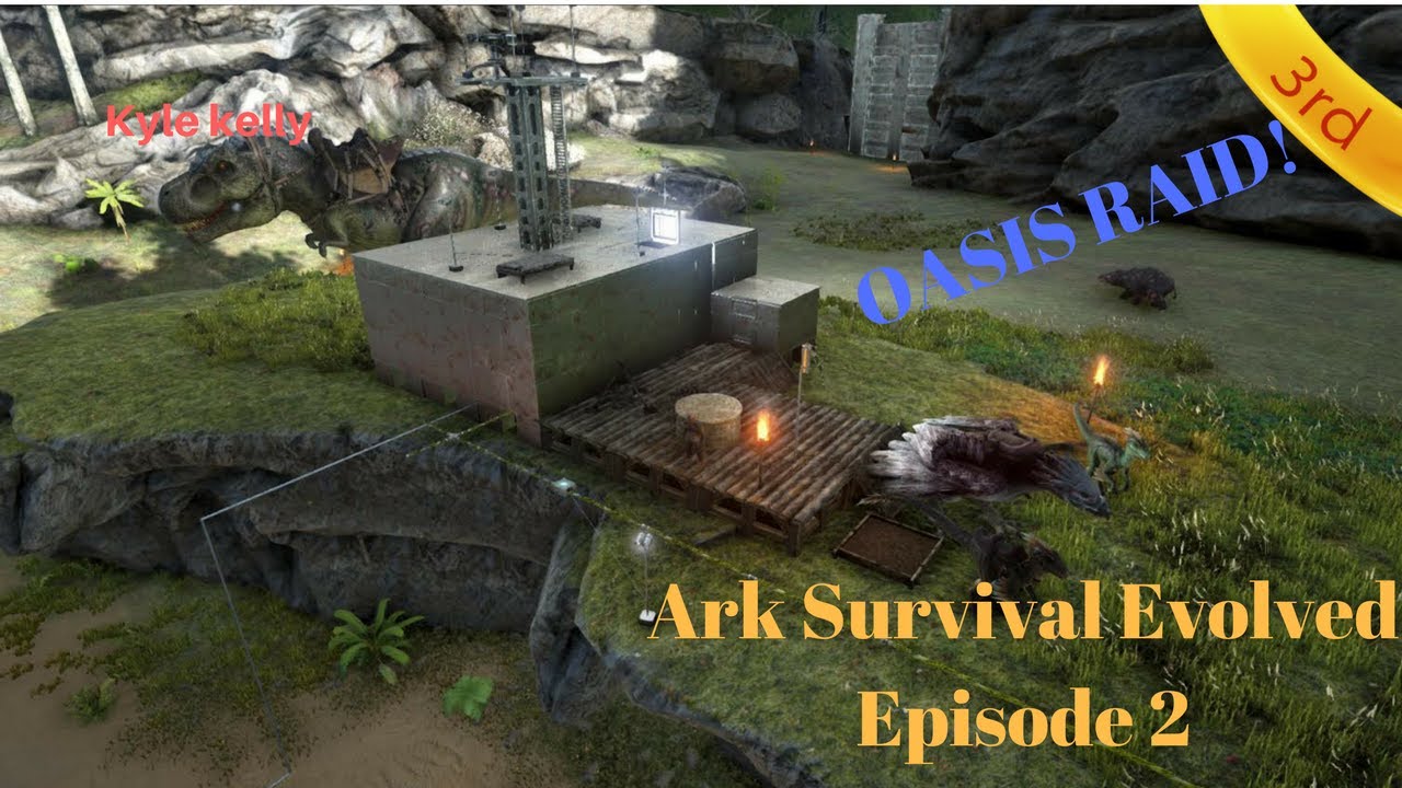 REVENGE OASIS RAID - Ark Survival Evolved