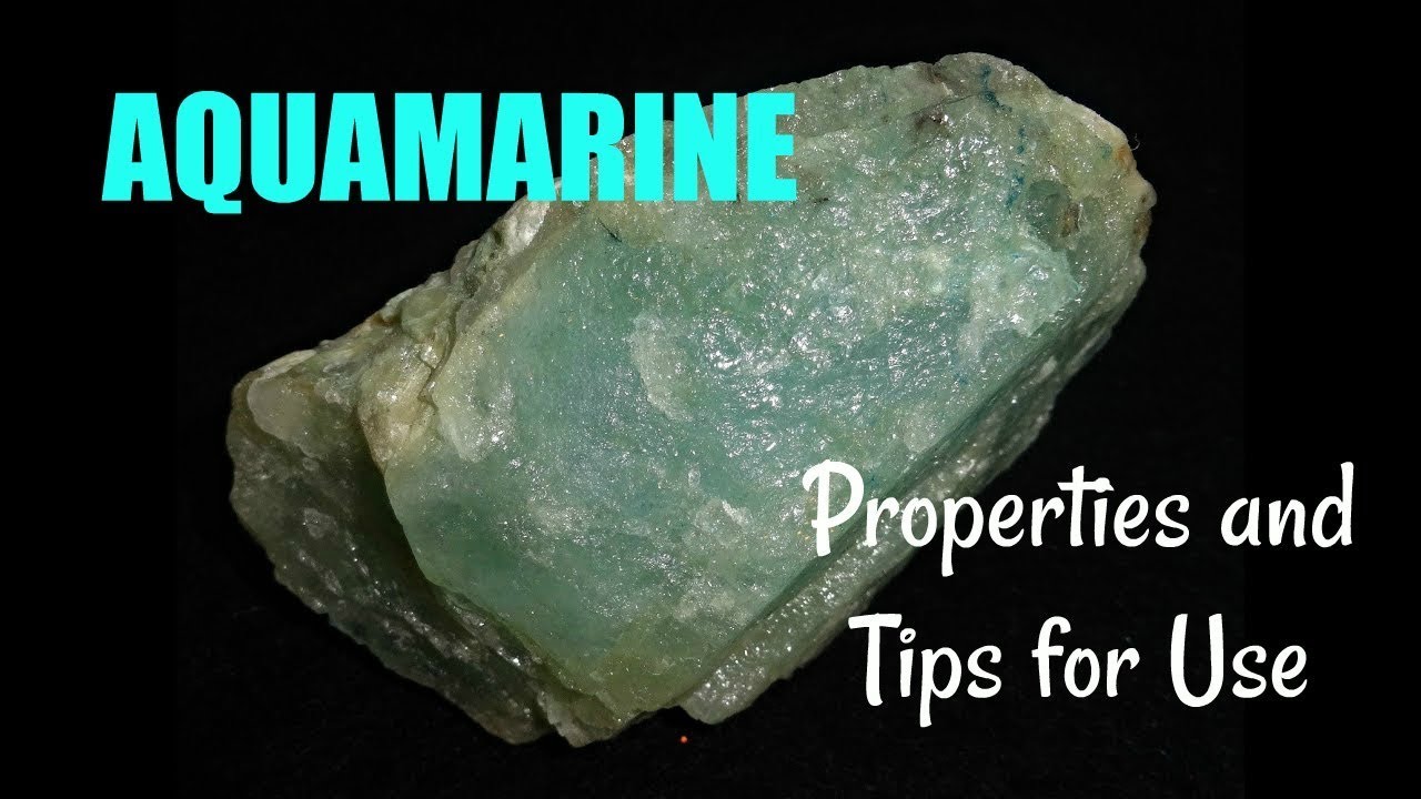 AQUAMARINE: Spiritual Properties and Tips for Use