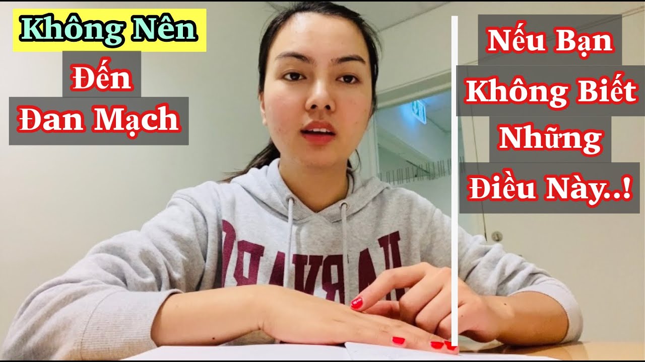 Vlog 188 Những Điều Cần Biết Khi Đến Đan Mạch - Dành Cho Những Ai Chuẩn Bị Đến Đan Mạch Định Cư