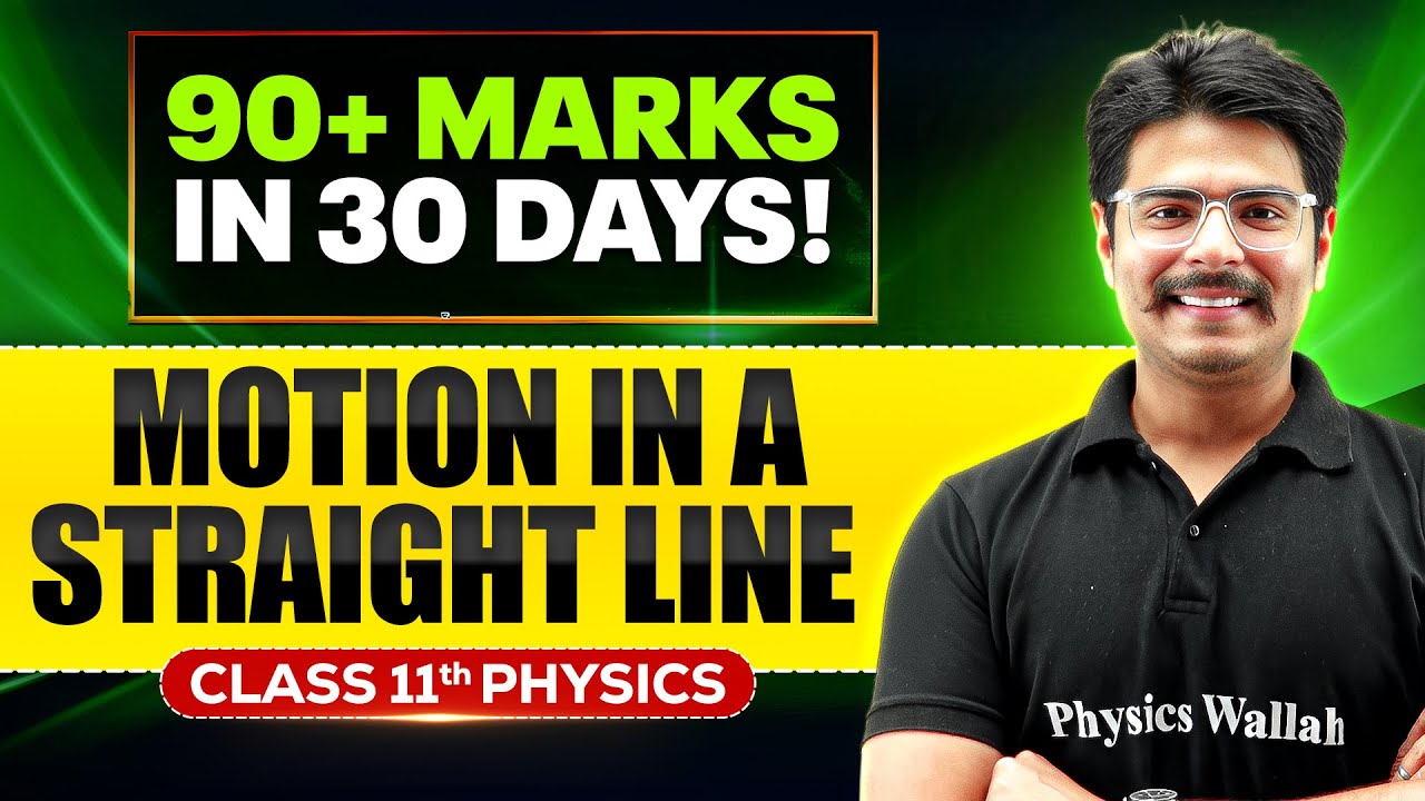 Motion in a Straight Line Class 11 Complete Revision + MIQ | Physics Chapter 2  | FATEH 2026 🔥