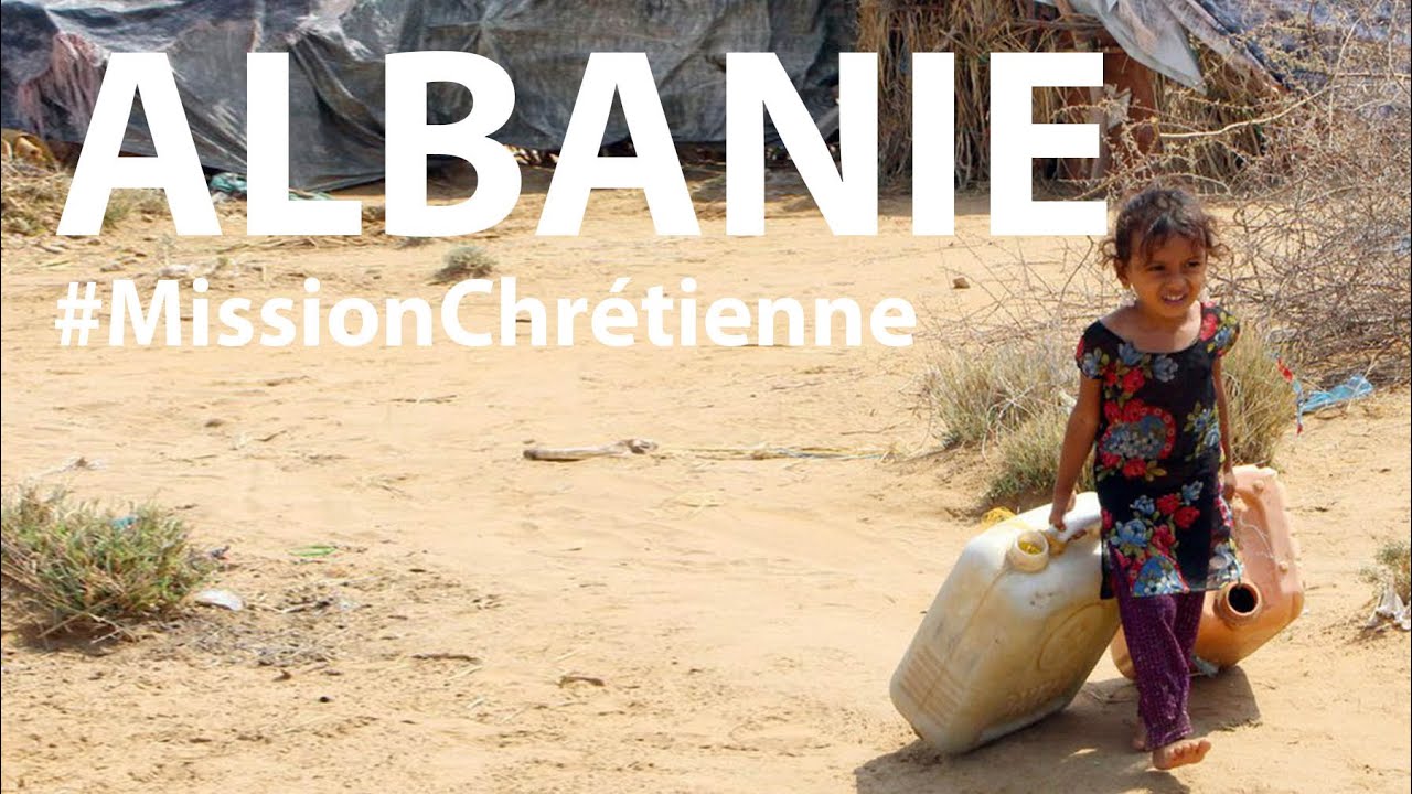 Mission évangélique en Albanie (Extrait)