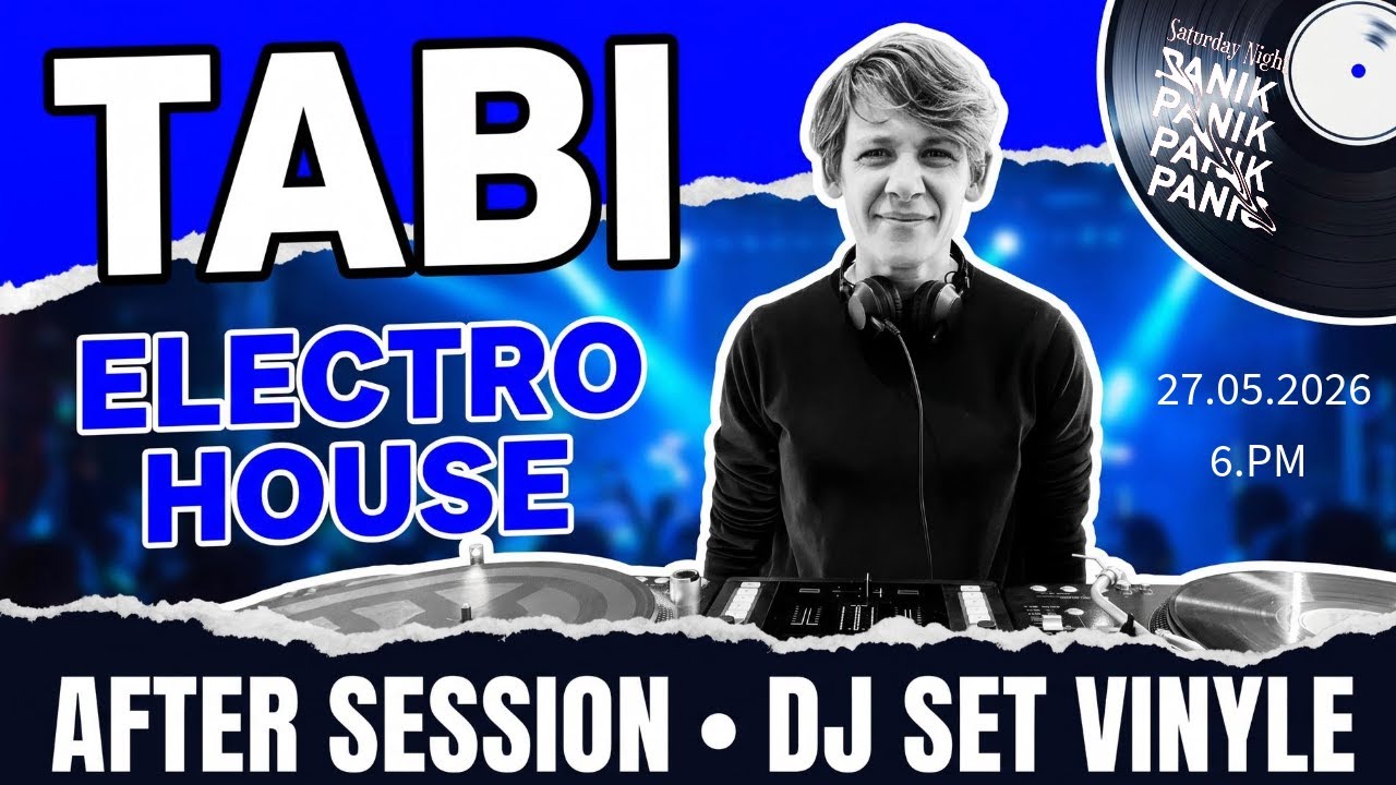 DJ Tabi &ndash; After Session Electro House Vinyl Mix (27.05.2026)