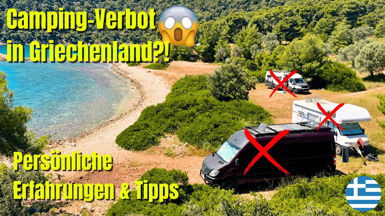 Vanlife Griechenland 2025: Ist Wildcampen jetzt illegal? Meine Erfahrungen und Tipps