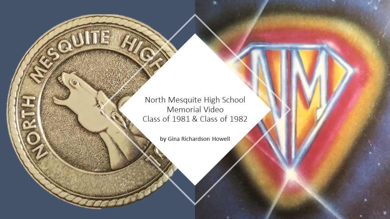 North Mesquite Class of 1981 and Class of 1982 Memorial Video