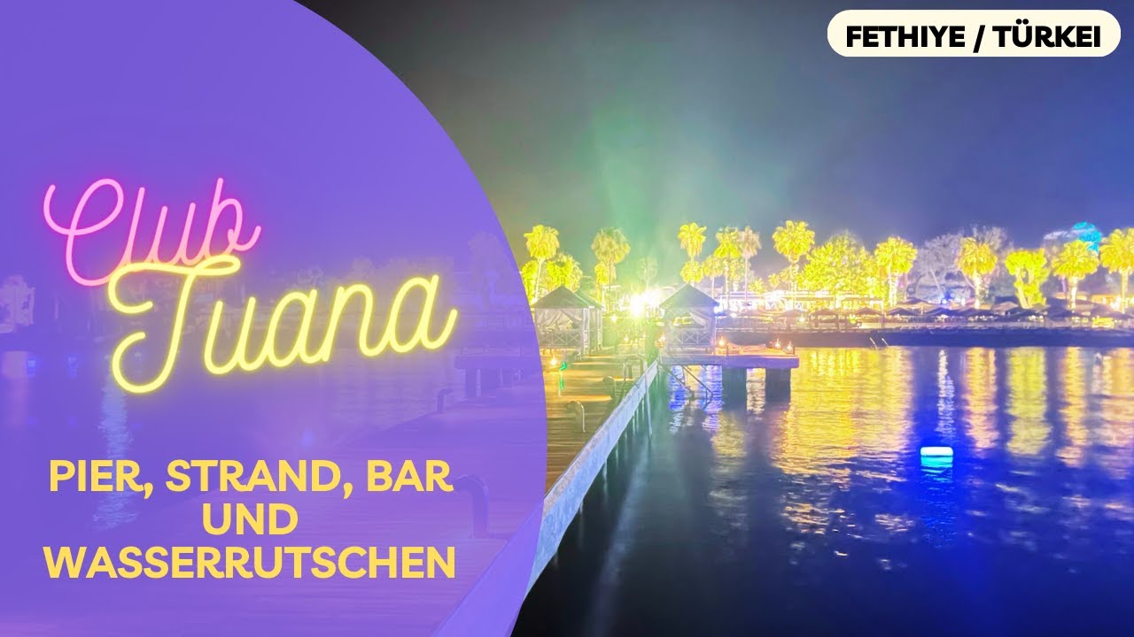 Club Tuana Fethieye Türkei | Urlaub 2023 | Der Strand, Pool und die Rutschen