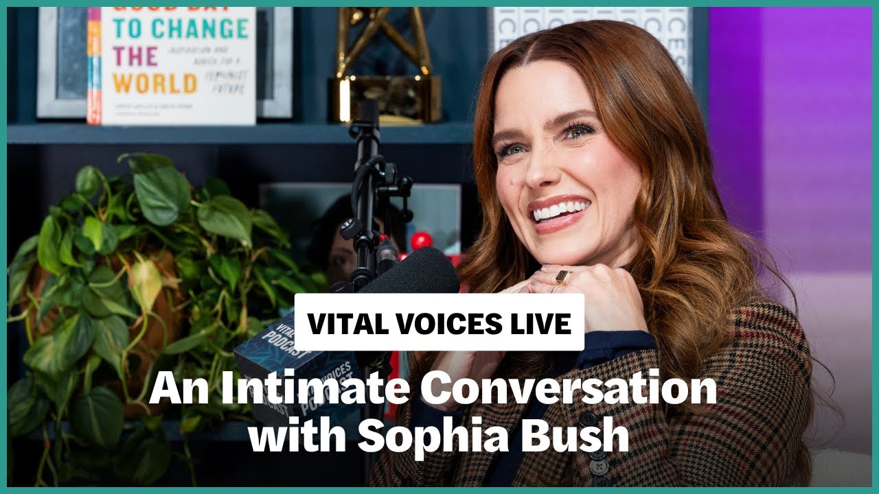 Vital Voices Live with Sophia Bush and Jen Klein