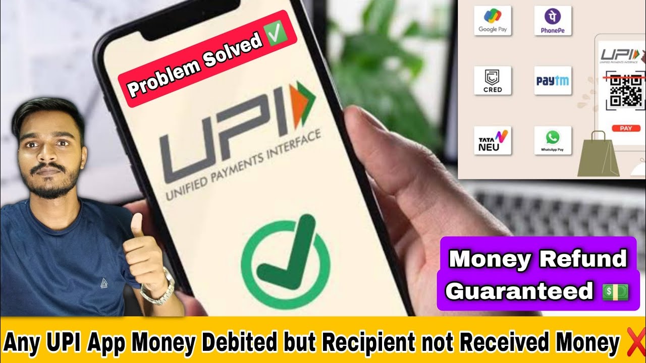 UPI apps money debited but not credited in recipient bank account problem solved