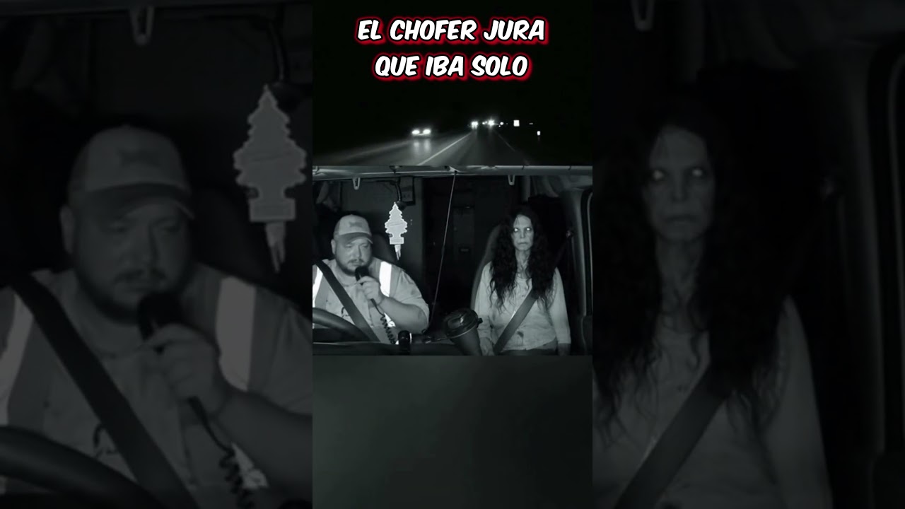 Chofer llevaba a fantasma y qued&oacute; captado en c&aacute;mara #fyp #viral #parati #terror