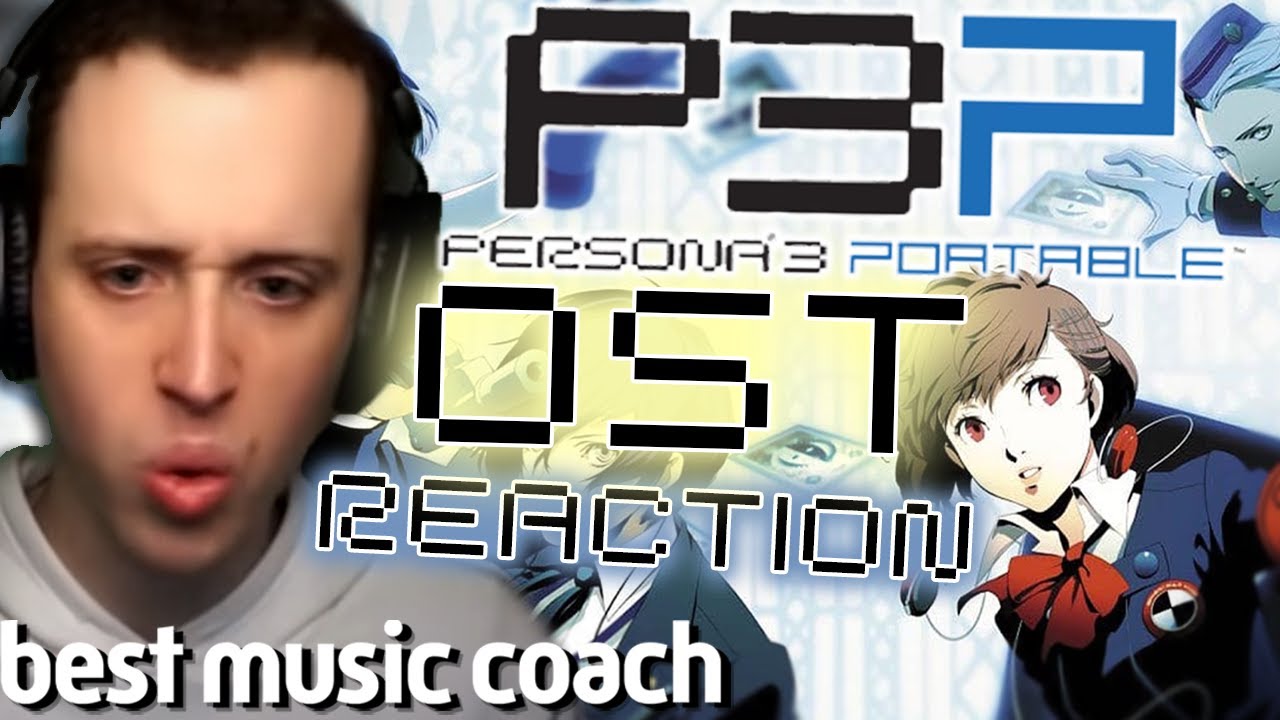 My First Time Hearing Persona 3 Portable OST | Reaction to P3P Original Sound Track