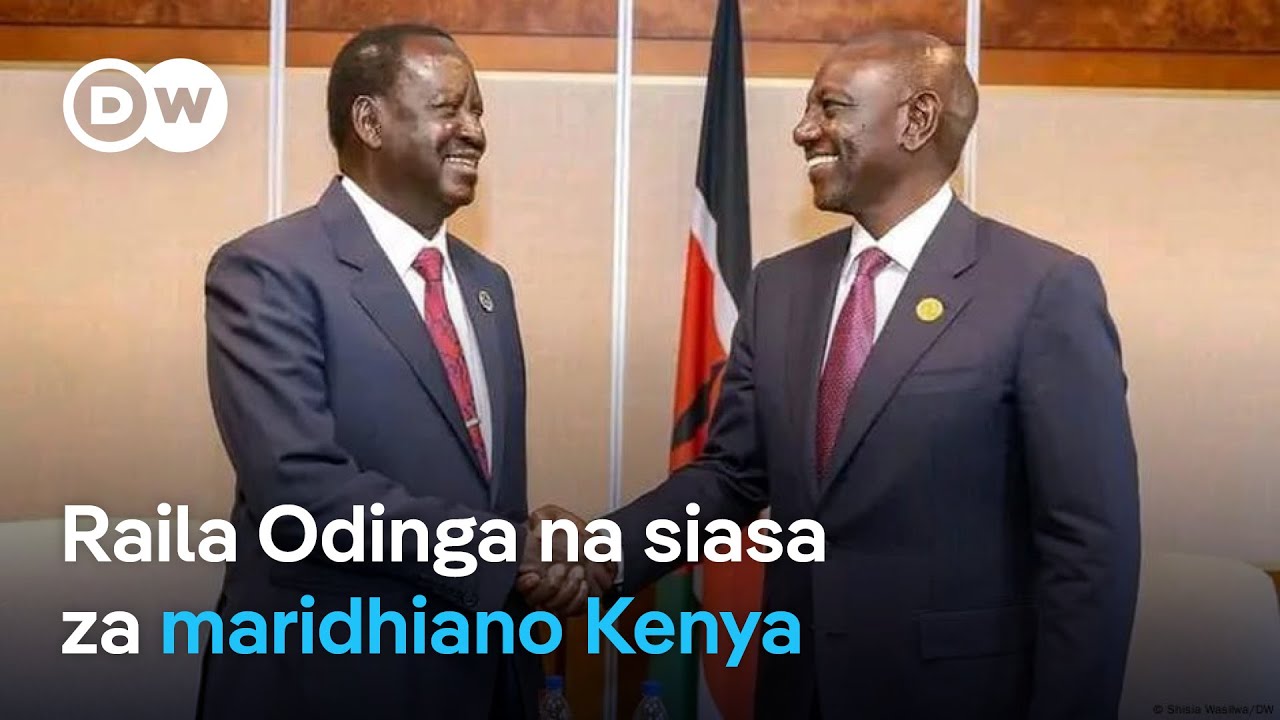 Je, Raila ni bingwa wa miafaka au msaliti? | DW Kiswahili Maoni kwenye Meza ya Duara