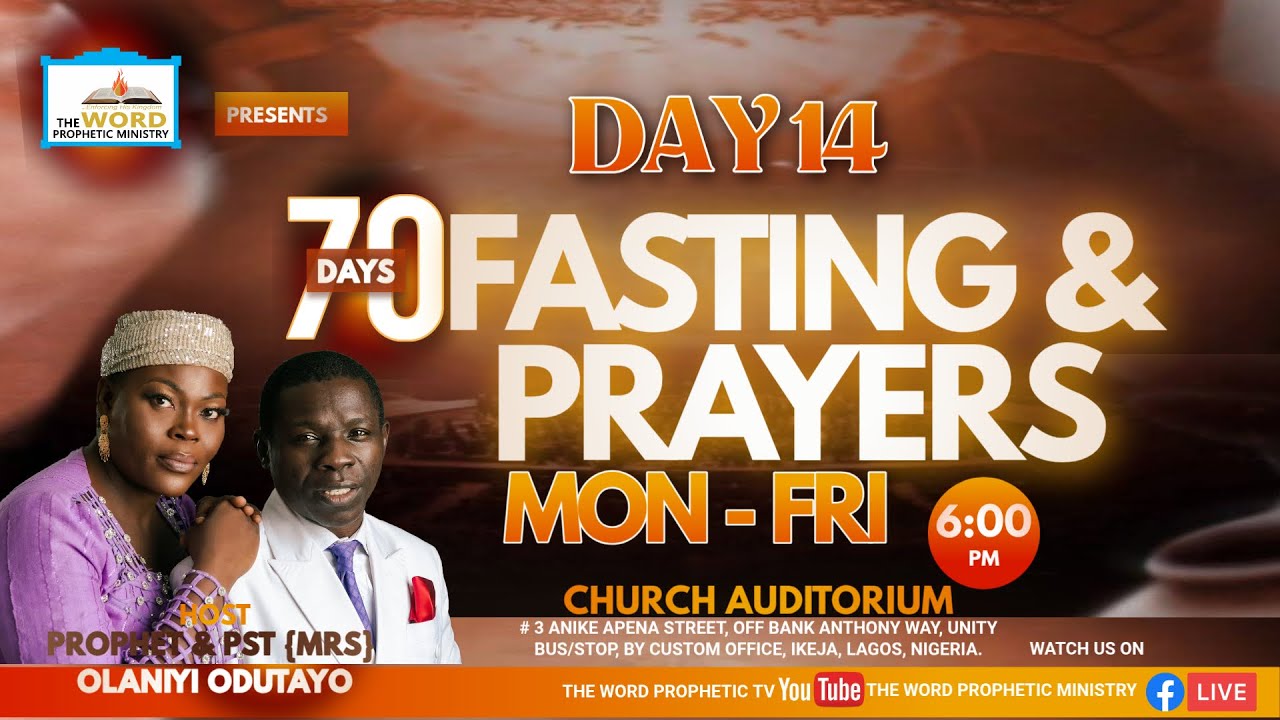 DAY 14 || 70 DAYS PRAYER AND FASTING ||  21/01/2026.