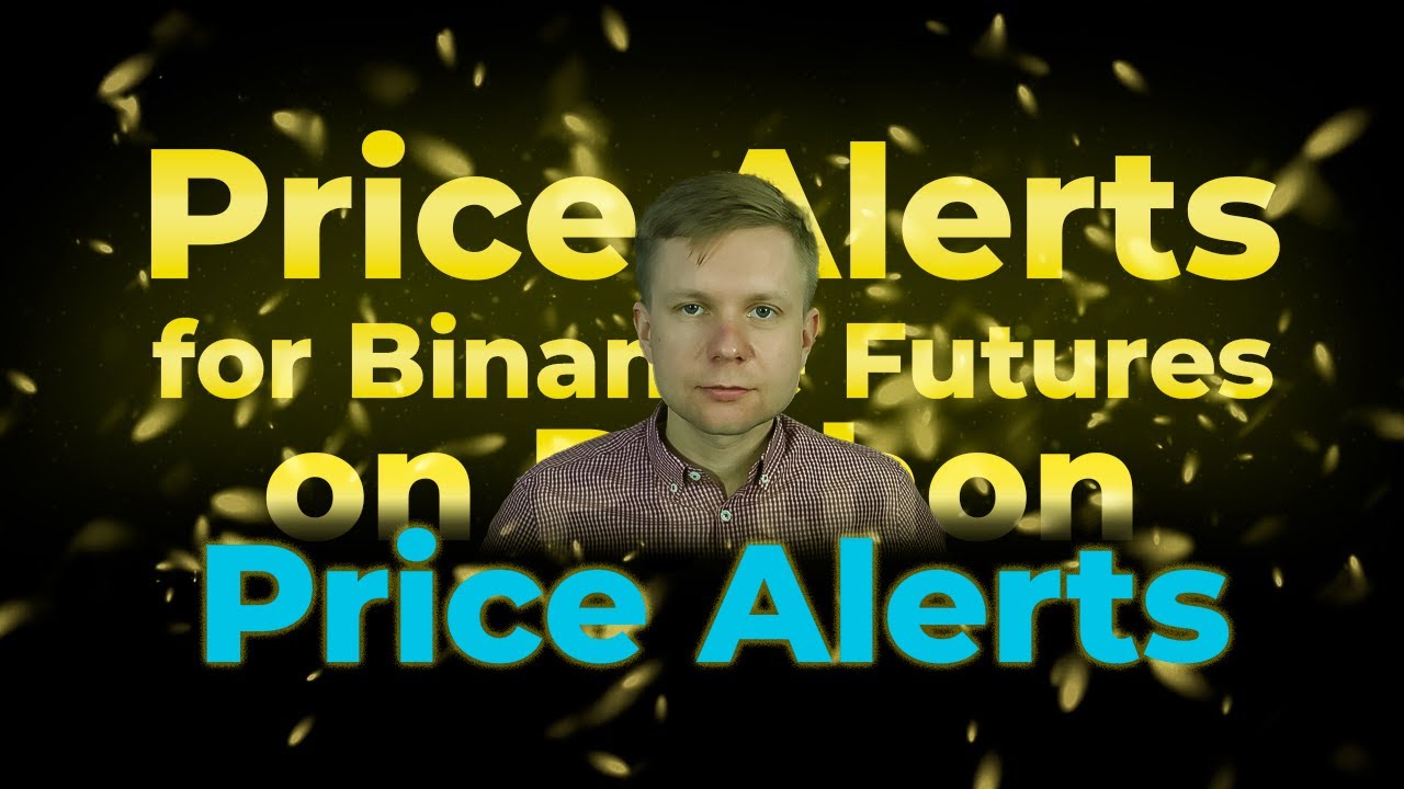 Price Alerts for Binance Futures on Python Telegram/ Оповещение о цене для Binance Python Telegram