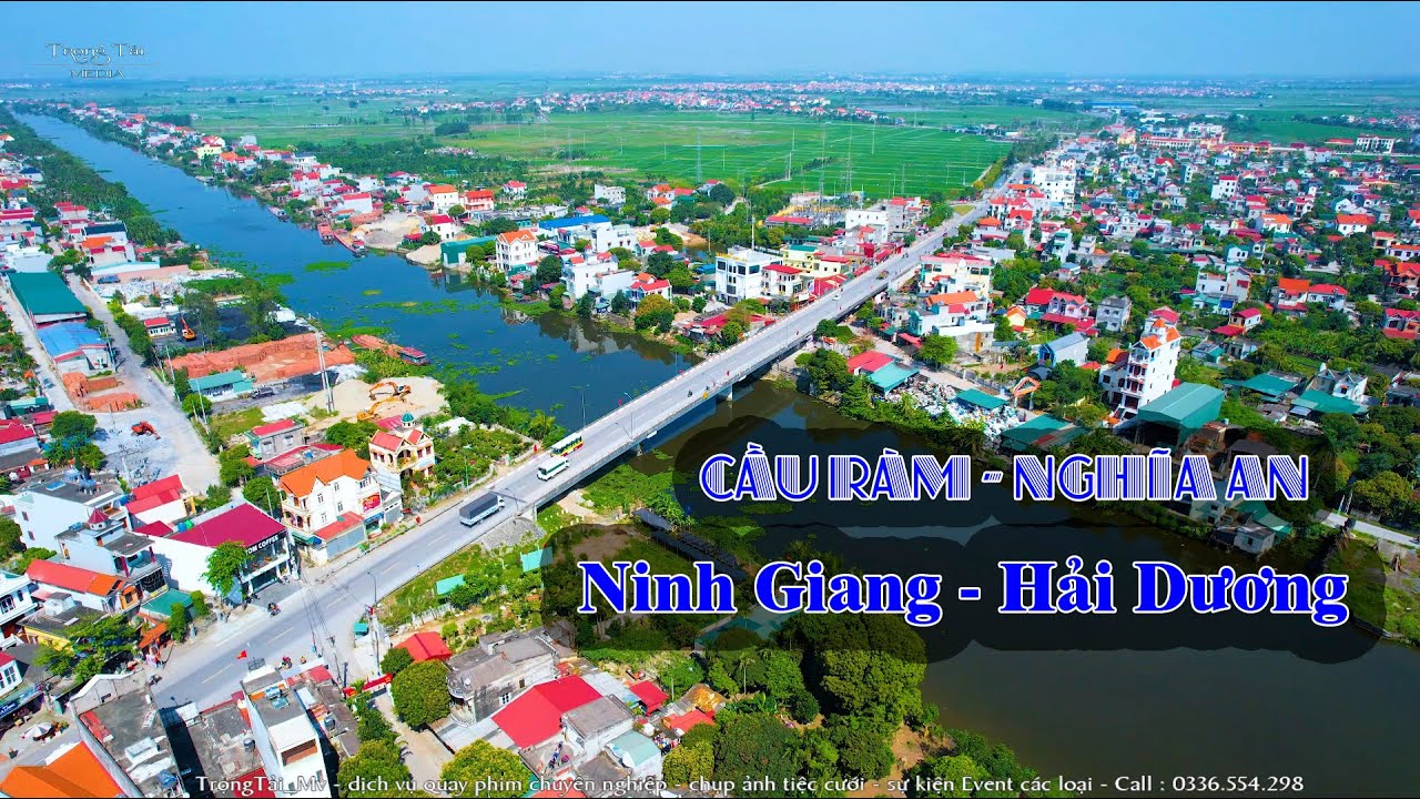 Cầu R&agrave;m Nghĩa An - Ninh Giang Qua G&oacute;c Nh&igrave;n Flycam  4k | Ng&agrave;y 4/4/2022