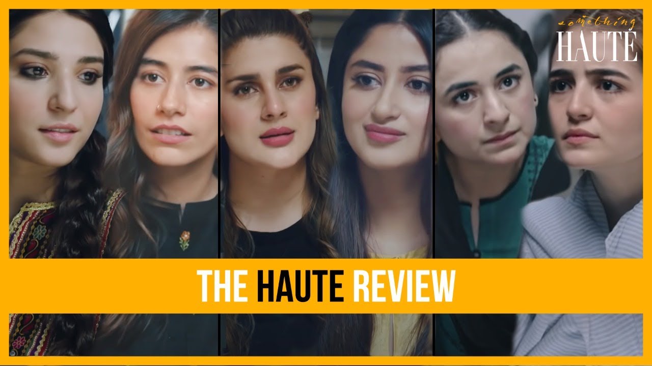 Should You Watch Sinf-e-Aahan? | Hum Kahan Kay Sachay Thay | Dil-e-Momin
