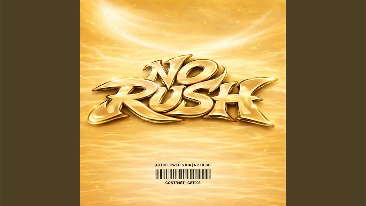 No Rush
