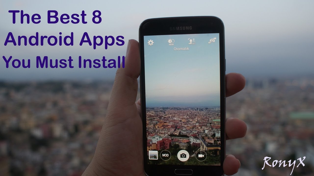 The Best 8  Android Apps You Must Install