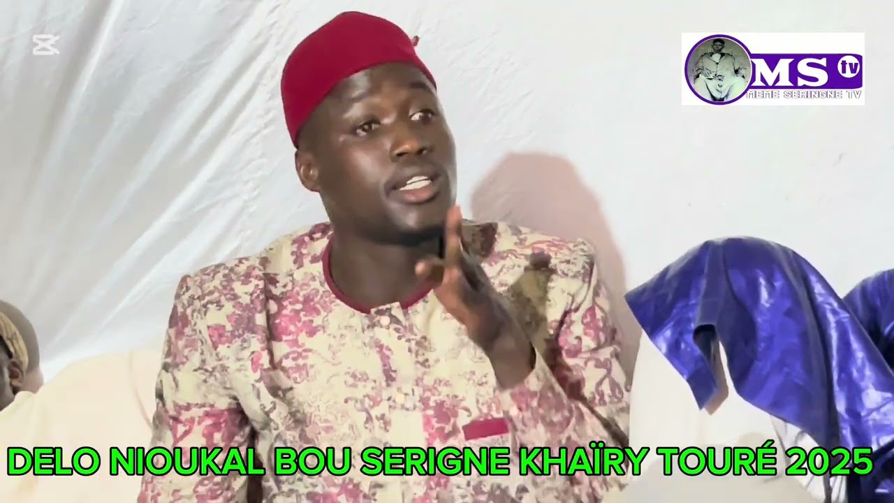 DELO NIOUKAL BOU SERIGNE KHAÏRY TOURÉ 2025