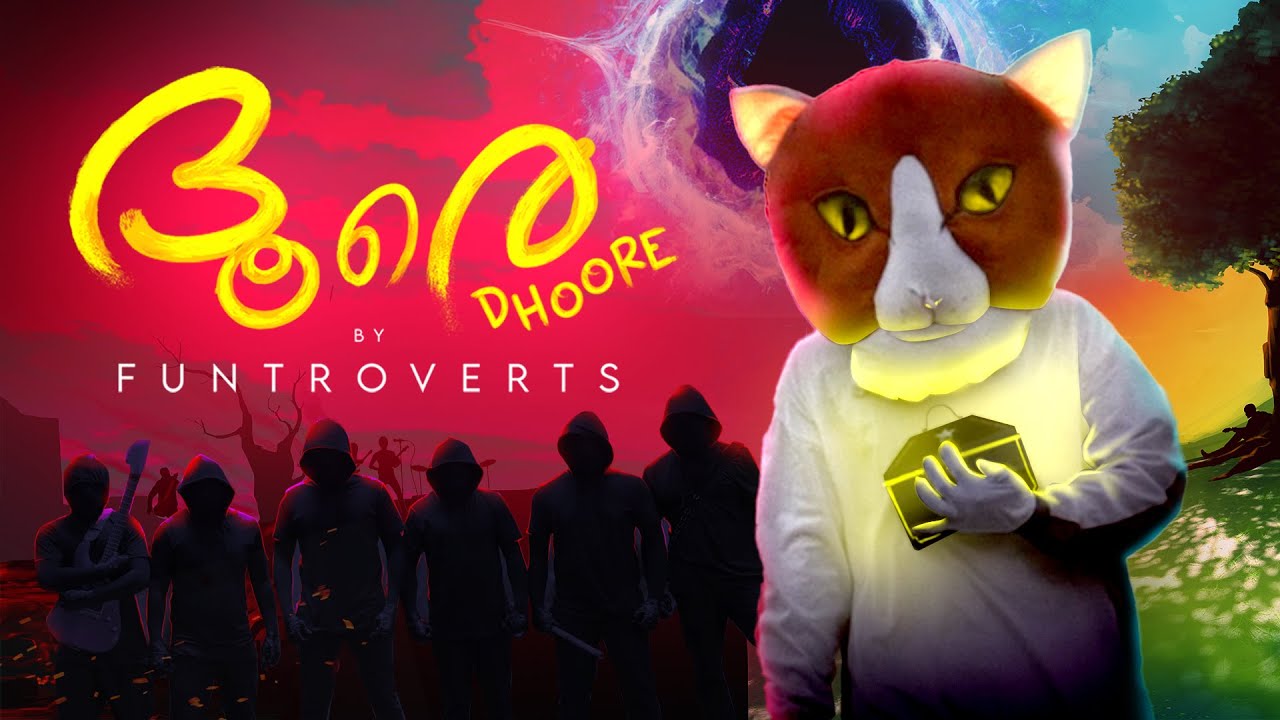 Funtroverts - Dhoore (Official Video)