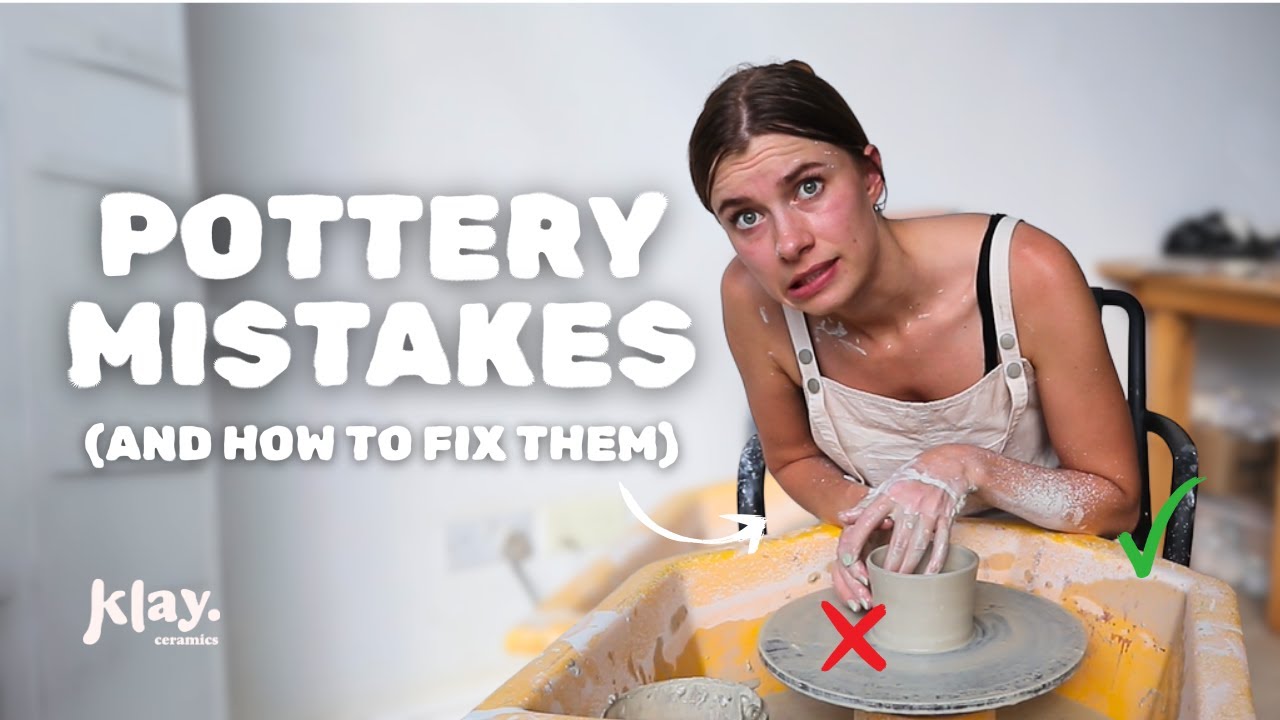 5 Mistakes Most Beginner Potters Make: Ceramics For Beginners