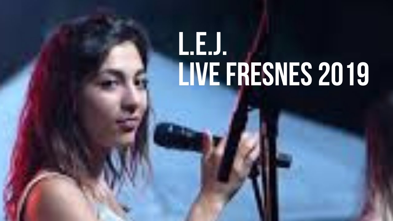LEJ - Live - Fresnes, juin 2019