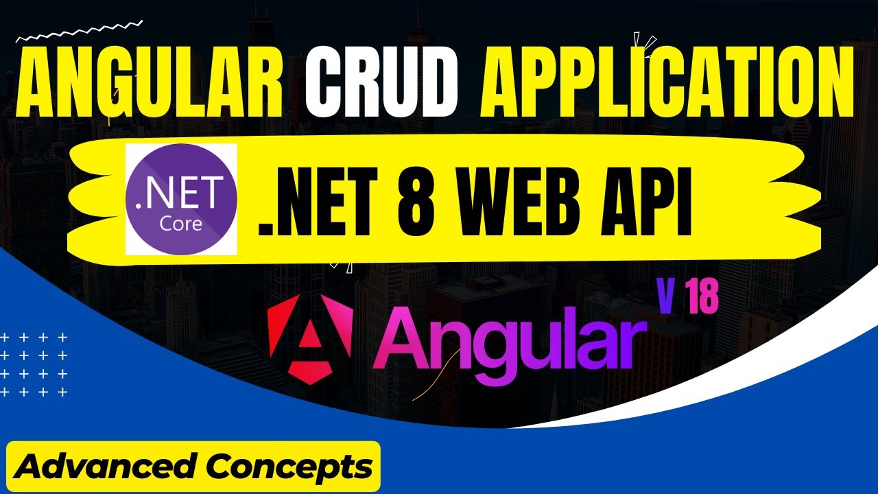 Angular 18 CRUD Application With Asp.Net Core 8 Web API | Angular Project ✅️ 🔥