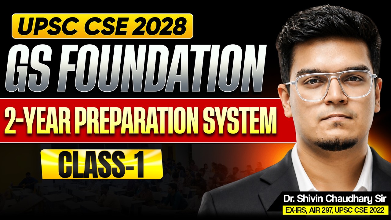 Class 1: GS Foundation 2028 Batch | What is UPSC? Complete Details by Dr. Shivin Sir | Sarrthi IAS