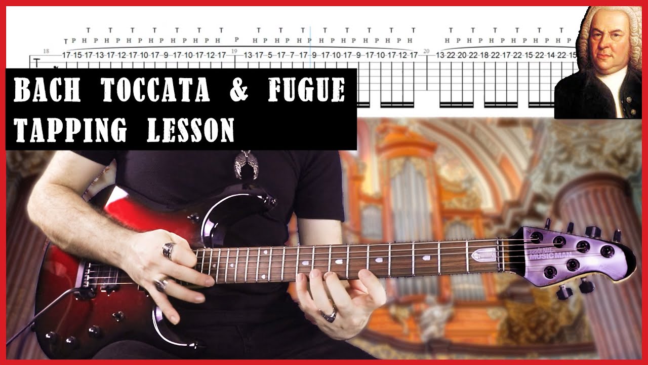 Bach Toccata & Fugue | Tapping Guitar Lesson | With Tabs