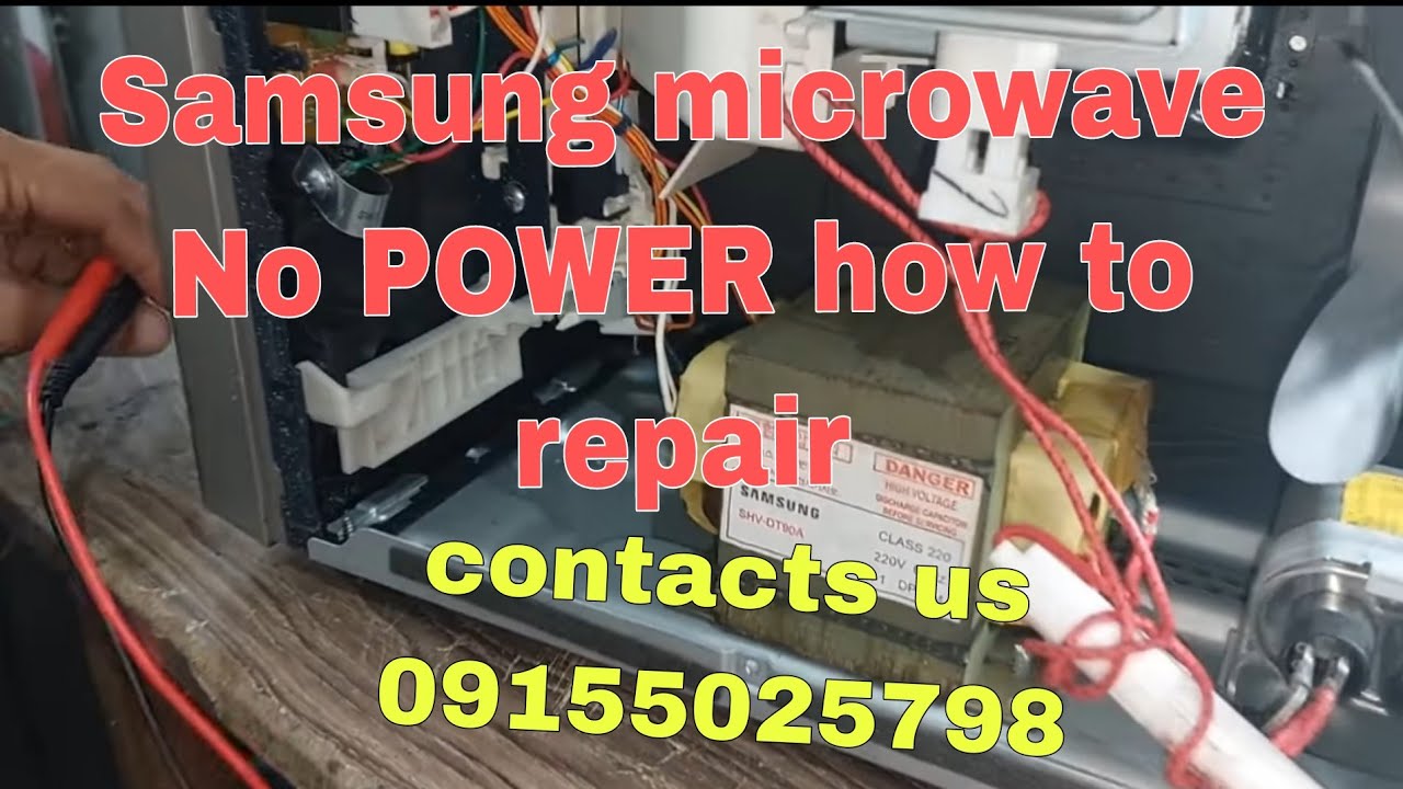 Samsung microwave oven NO POWER how to repair Board