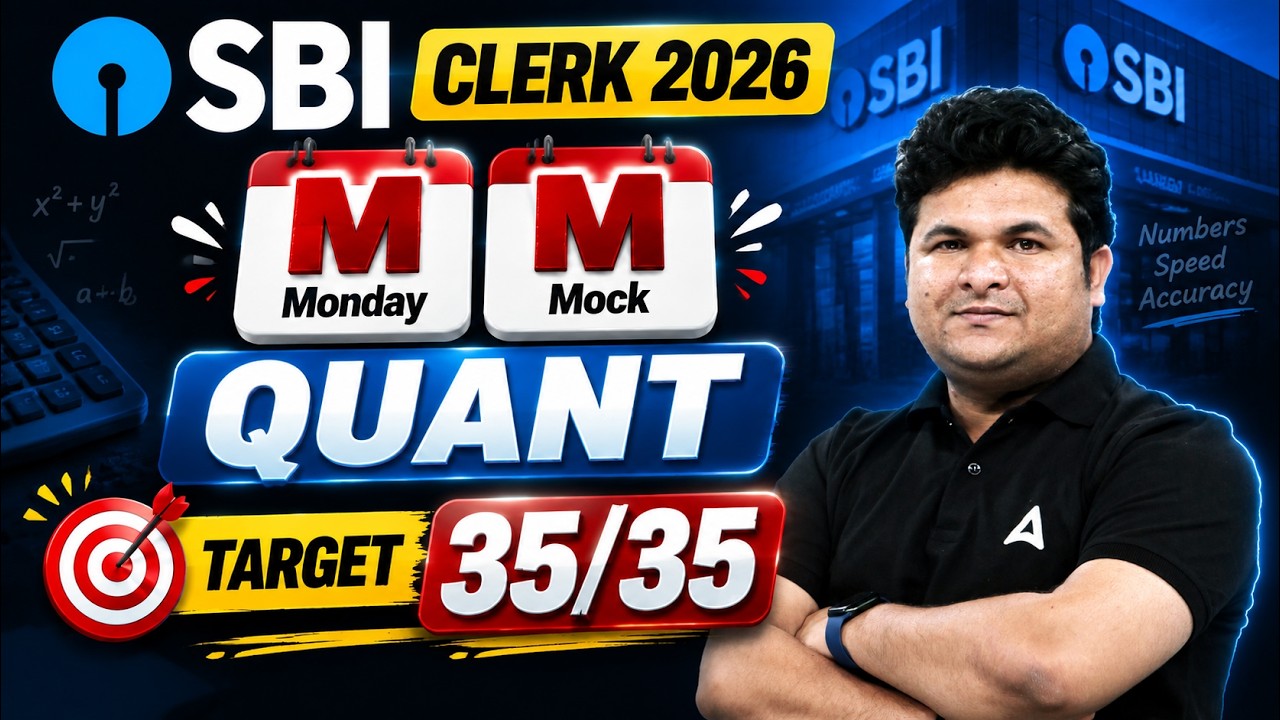 SBI Clerk 2026 | Monday Mock (MM) | Quant Target 35/35 | Full Length Practice Set | Adda247