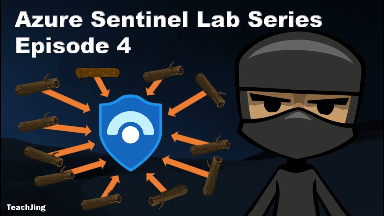 Серия лабораторных работ Azure Sentinel | 100 способов загрузить данные в Azure Sentinel | EP4