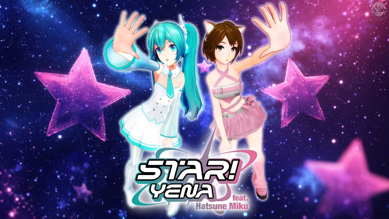 [MMD JPop] 💗 YENA「STAR! (feat. Hatsune Miku)」🌟 | Motion DL 💫