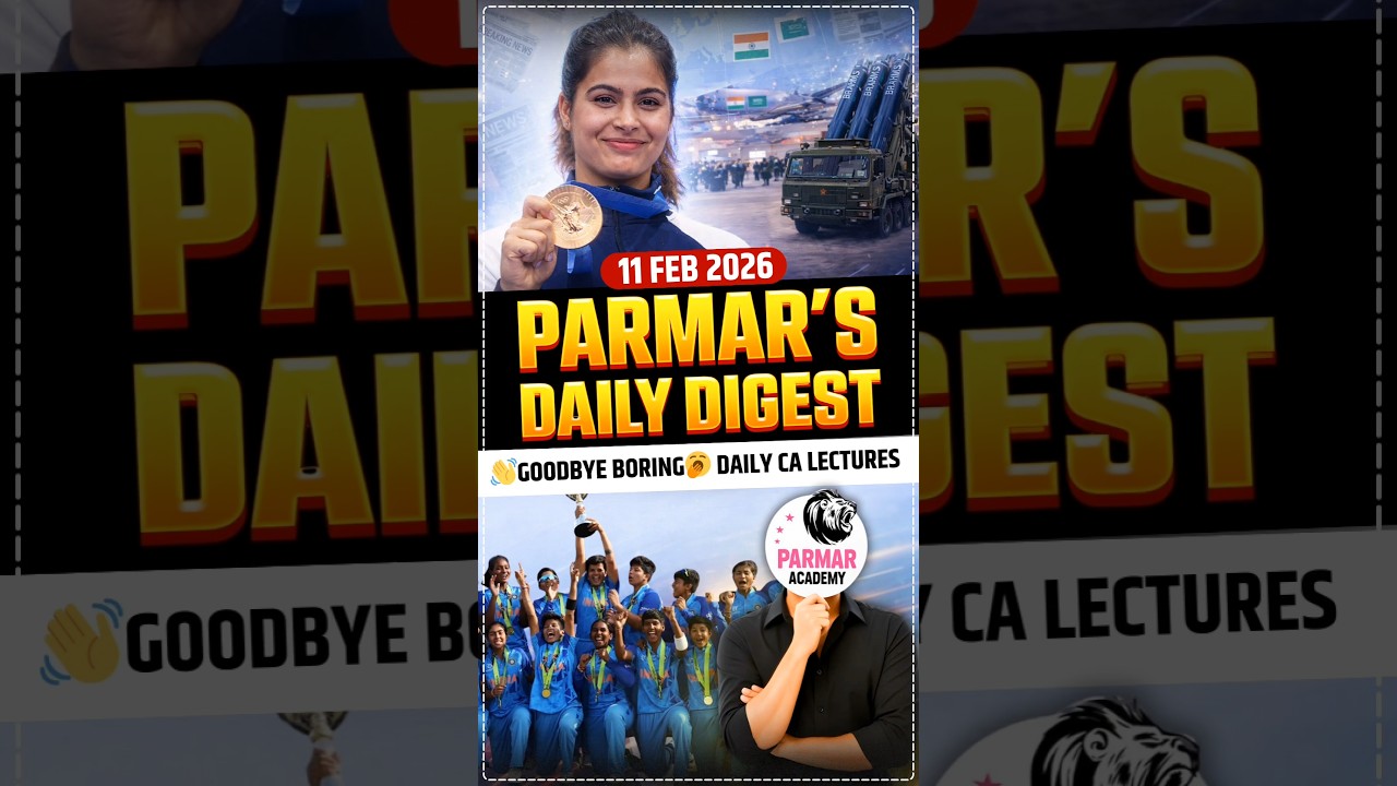 11 FEB 2026 CURRENT AFFAIRS | BIOFACH, SPORTS NEWS | SSC MTS, GD, CGL EXAM | PARMAR DAILY DIGEST