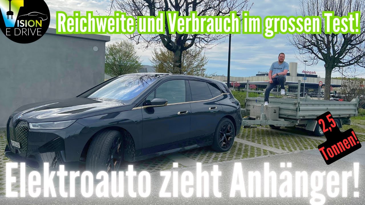 BMW iX vs. 2,5 Tonnen Anhänger - Wie viel Reichweite bleibt? [Deutsch 4K] | Vision E Drive Nr.239