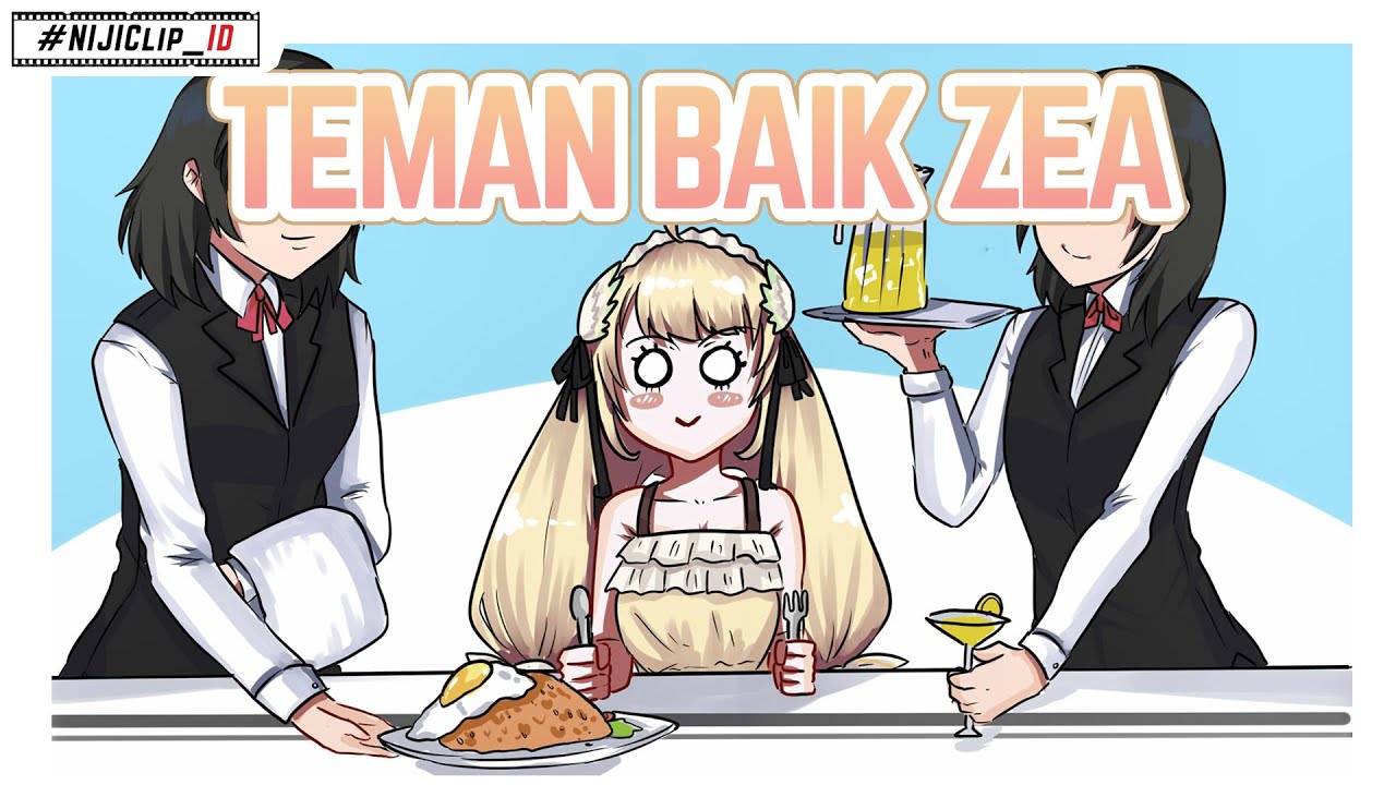 Teman Baik ZEA #NIJIClip_ID