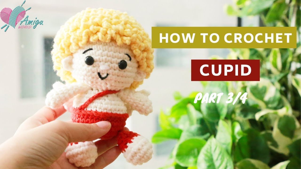 #235 | Cupid Amigurumi Free Pattern (3/4) | How To Crochet Valentine Amigurumi | AmiguWorld