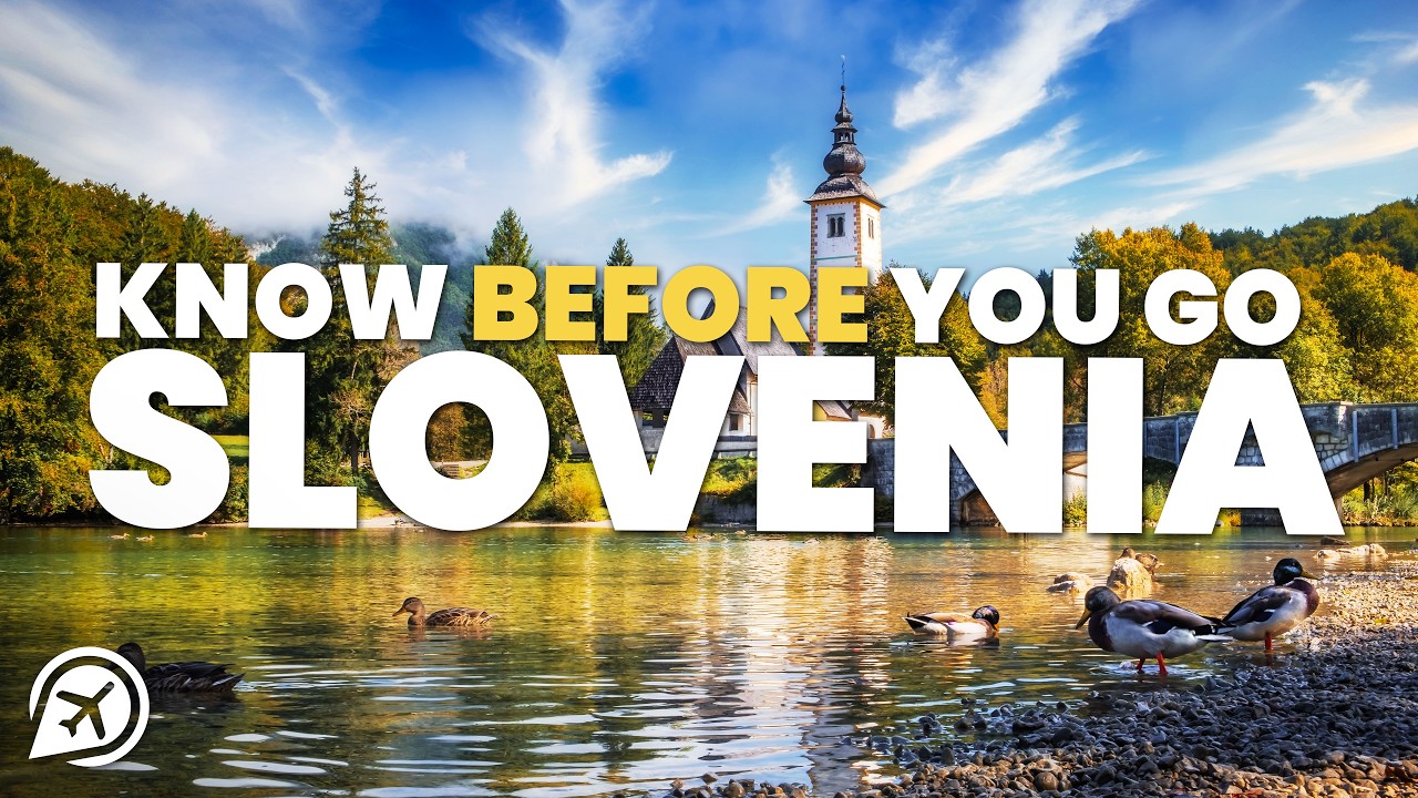 THINGS TO KNOW BEFORE YOU GO TO SLOVENIA