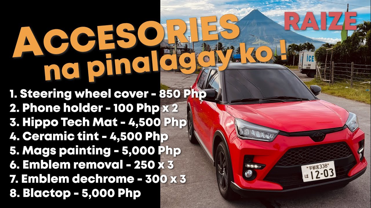 Mga Accesories na nilagay kay Raize 2022