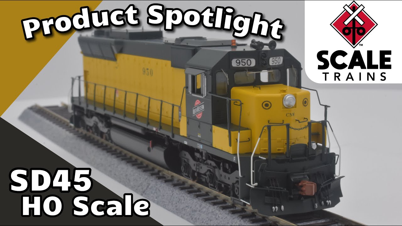 Product Spotlight | Scale Trains SD45 CNW  LokSound 5 DC/DCC HO Scale