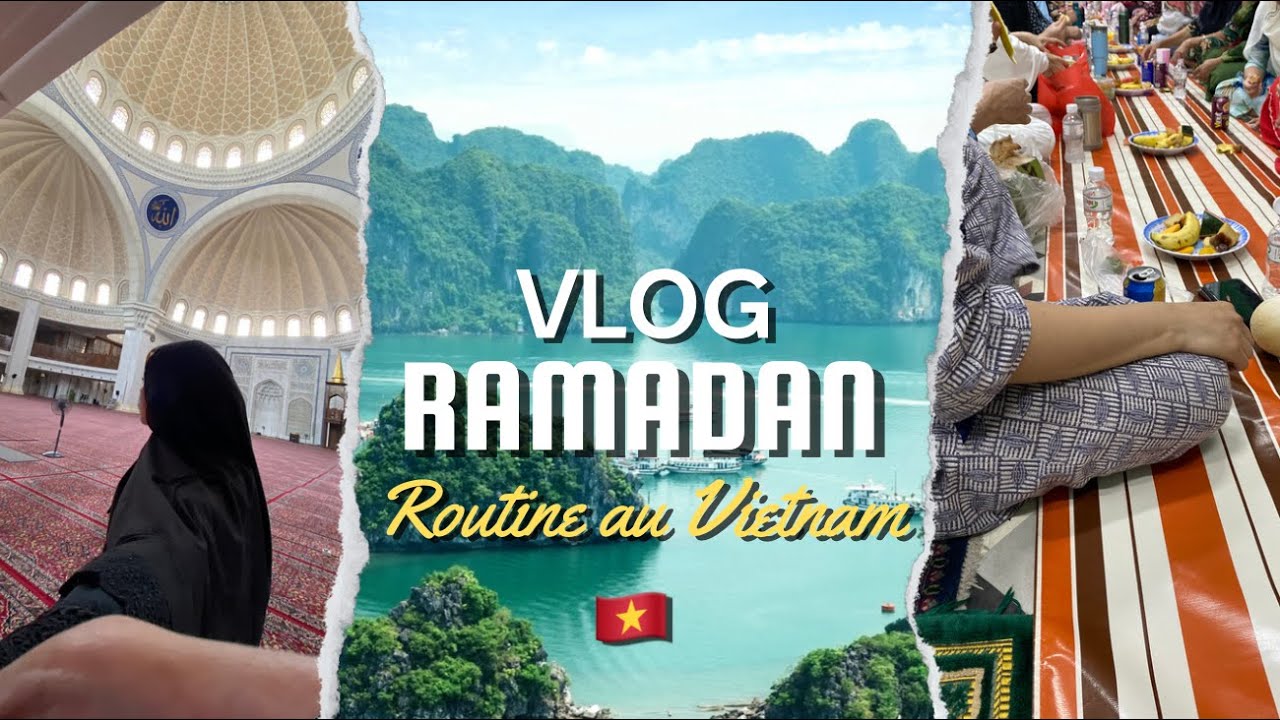 VLOG ROUTINE RAMADAN AU VIETNAM 🌙🇻🇳 (où trouver du halal, recette bò bún, iftar mosquée..)