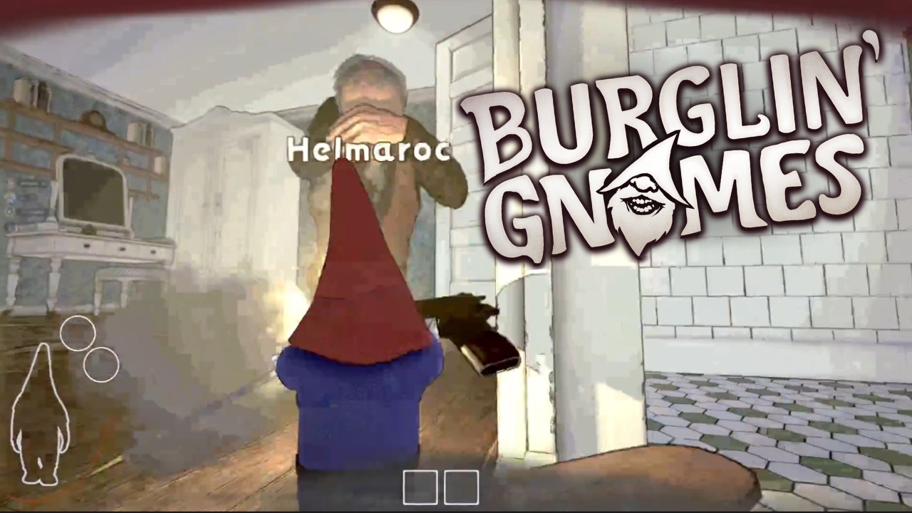 THE GNOMES ARE GONNA GET ME (Burglin Gnomes)