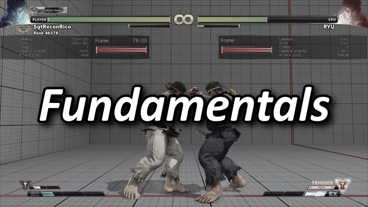 How to Become a Better Fighter - Learning Concepts and Fundamentals while playing Street Fighter V